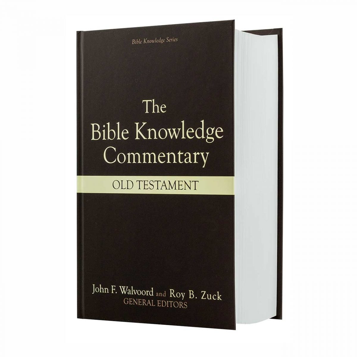 THE BIBLE KNOWLEDGE COMMENTARY: OLD TESTAMENT, hardback book