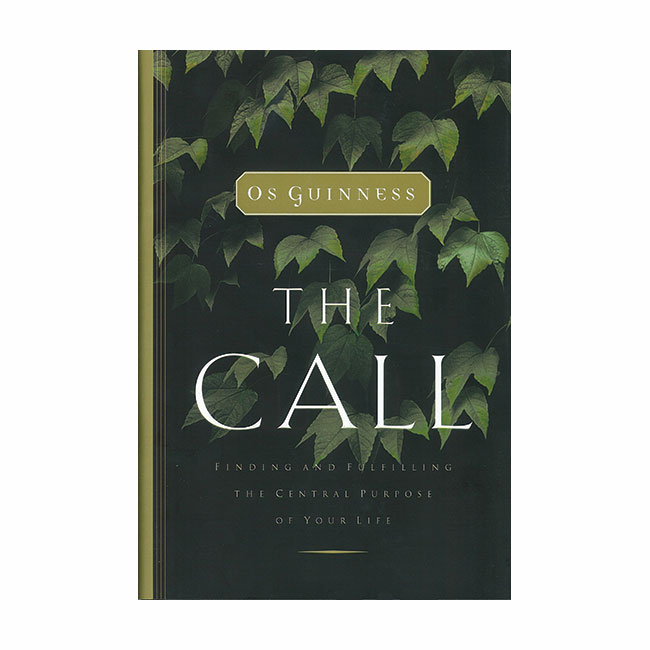 THE CALL by Os Guinness, hardback book
