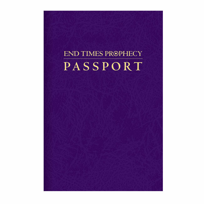 END TIMES PROPHECY PASSPORT