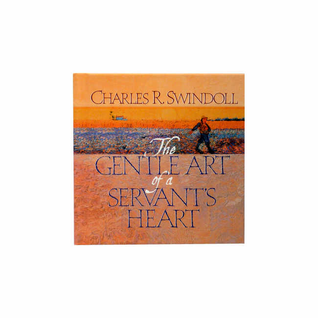 THE GENTLE ART OF A SERVANT'S HEART, hardback book