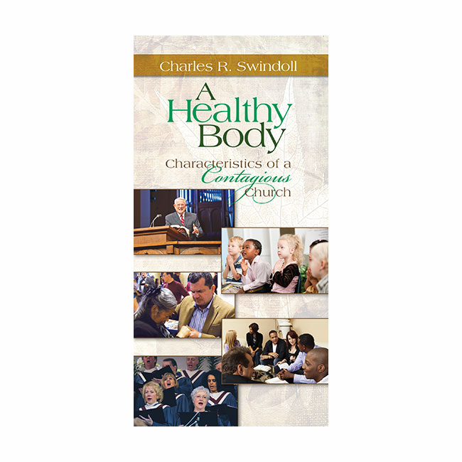 A HEALTHY BODY: Characteristics of a Contagious Church, paperback book