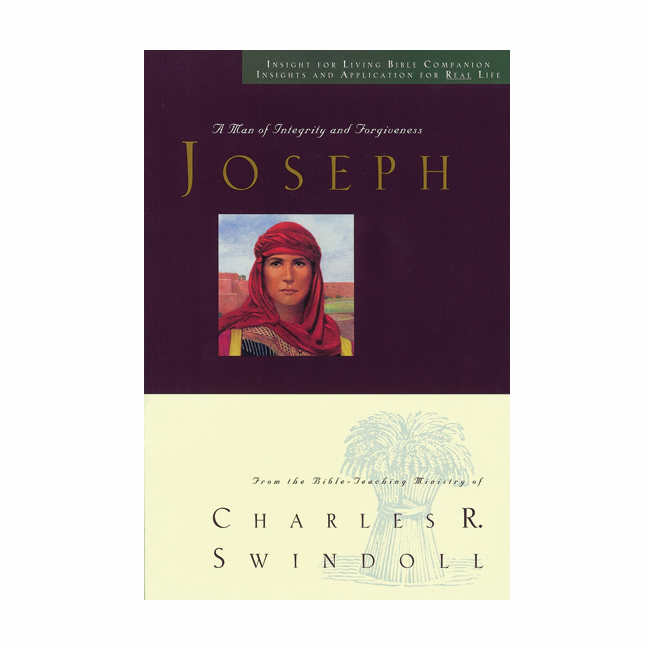 JOSEPH: A Man of Integrity and Forgiveness, Bible Companion