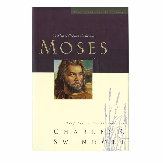 MOSES: A Man of Selfless Dedication, paperback book