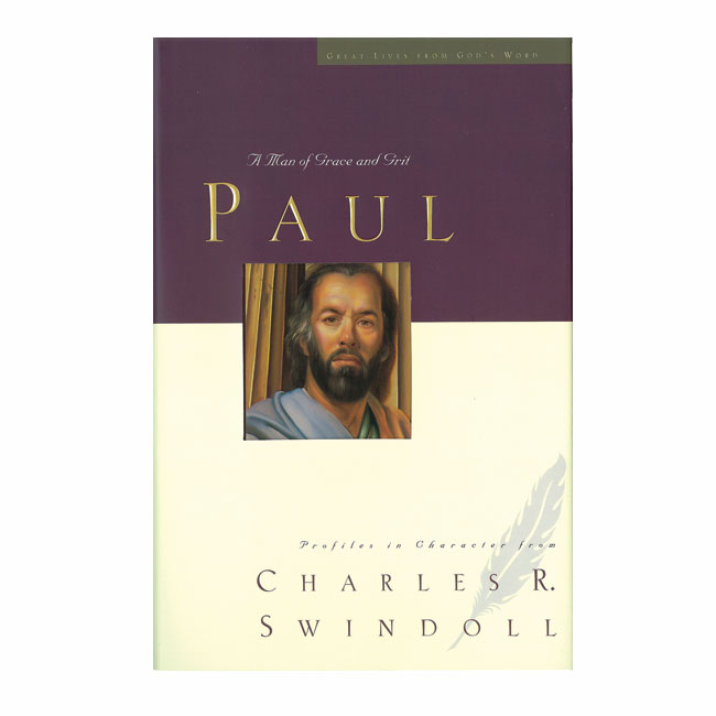 PAUL: A Man of Grace and Grit, paperback book