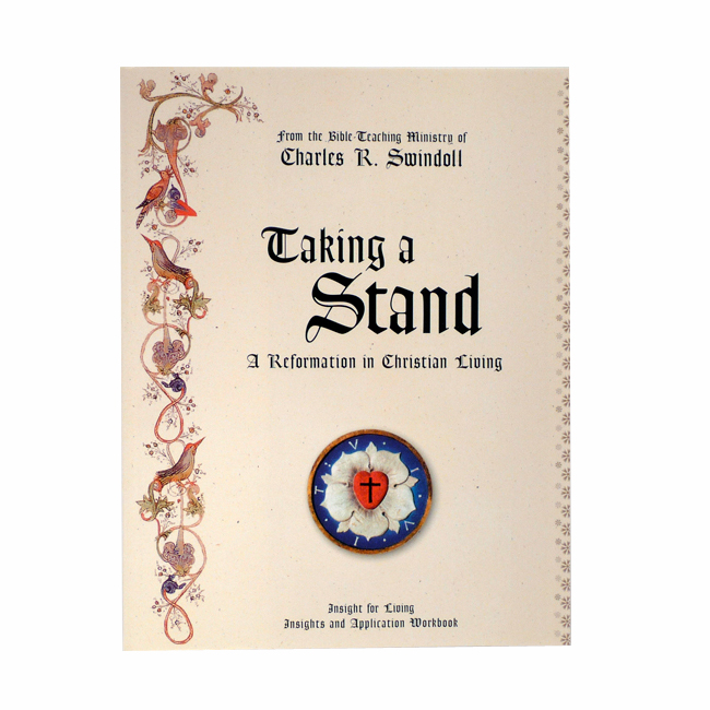 TAKING A STAND: A Reformation in Christian Living, Bible Companion