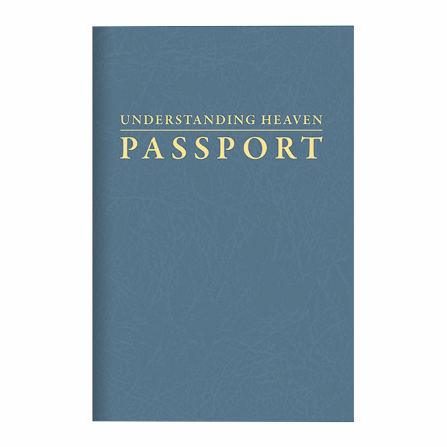UNDERSTANDING HEAVEN PASSPORT