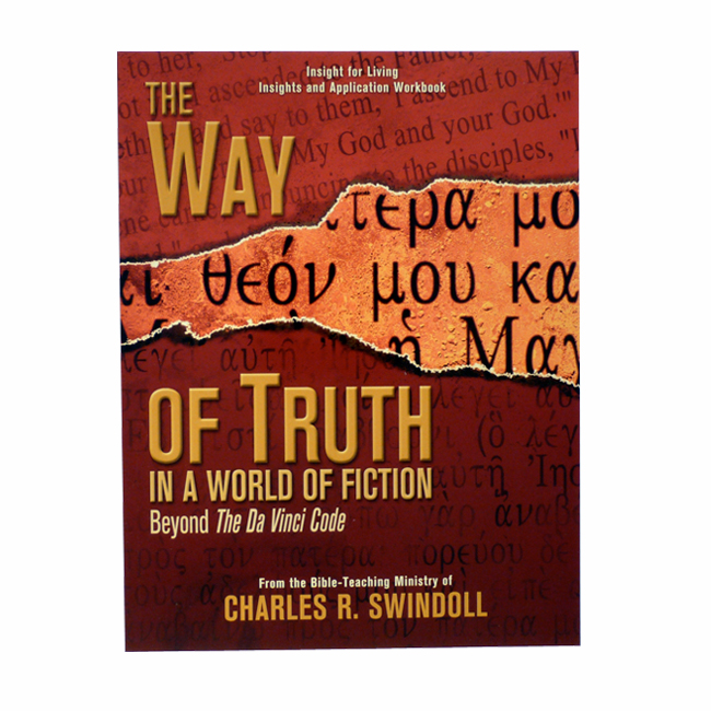 WAY OF TRUTH IN A WORLD OF FICTION, Bible Companion