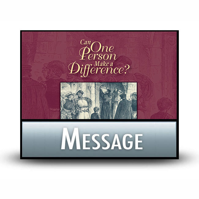 Can One Person Make a Difference? message