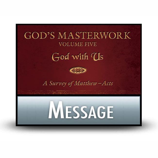 God's Masterwork, Volume 5 message