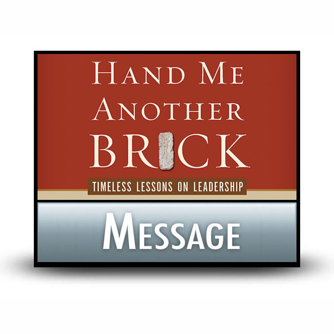 Hand Me Another Brick message